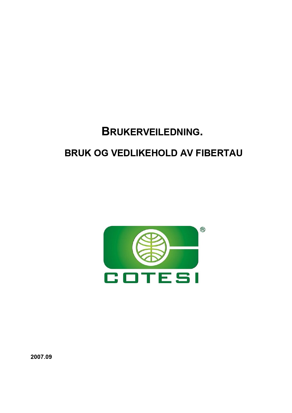 COTESI brukerveiledning for bruk og vedlikehold av fibertau